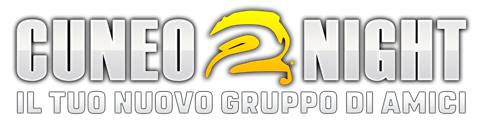 Cuneo2night, il tuo nuovo gruppo di amici